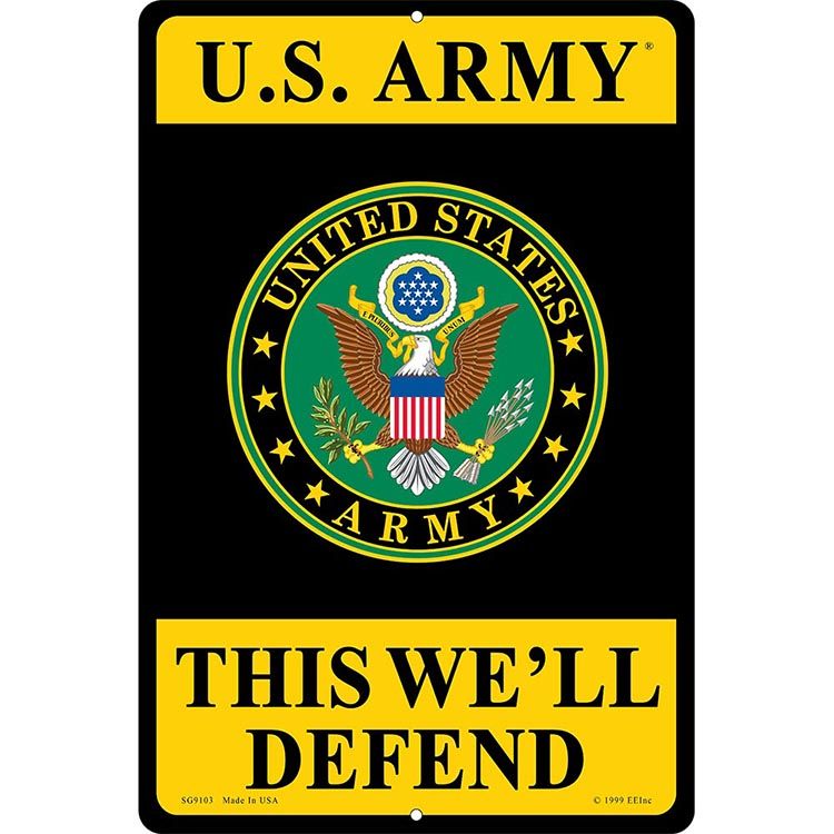 SG9103 Sign - U.S.Army, We LL Defend - 12 x 18 in.