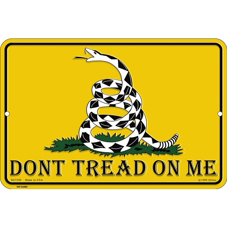 SG7540 Sign - Dont Tread on Me - 8 x 12 in.
