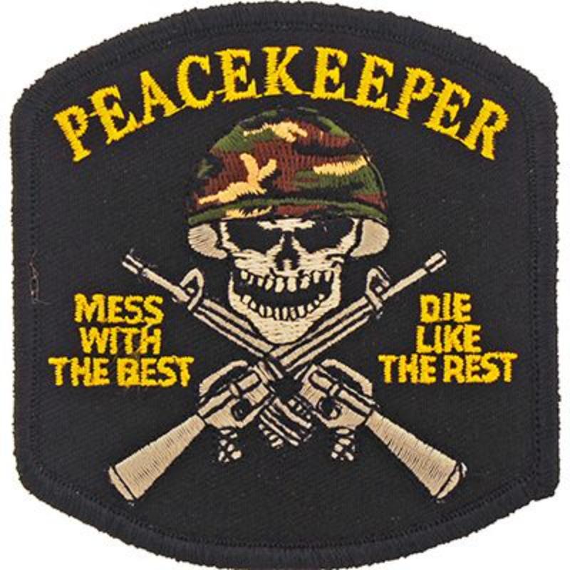 PM0463 Patch - Mess with Best Peace Keeper - 3.25 in.