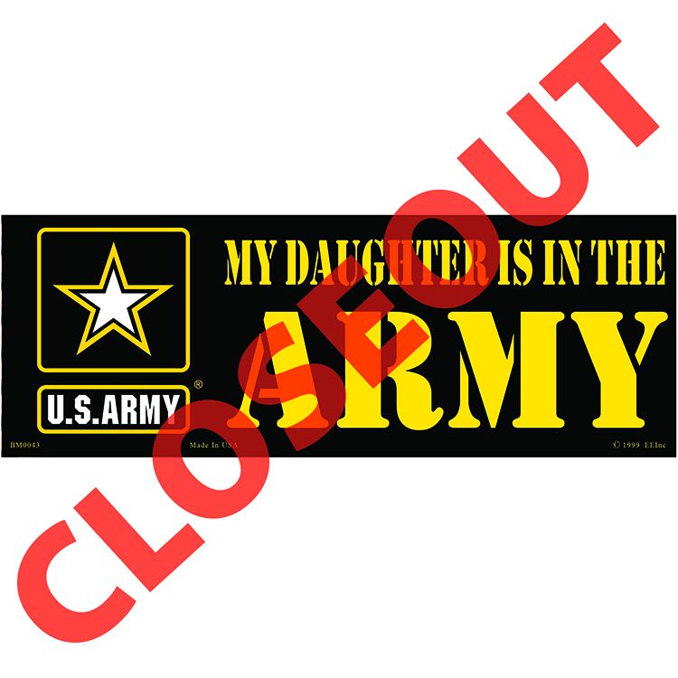 BM0043 Sticker - Army My Daughter - 3.5 x 10 in.