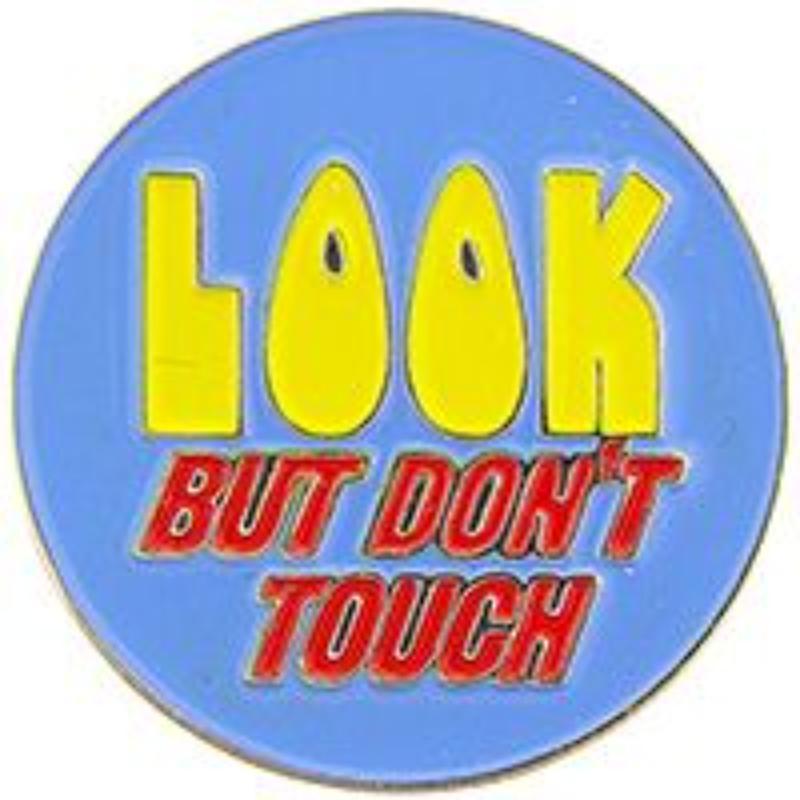 P66172 Pin - Look But Don-t - 1 in.