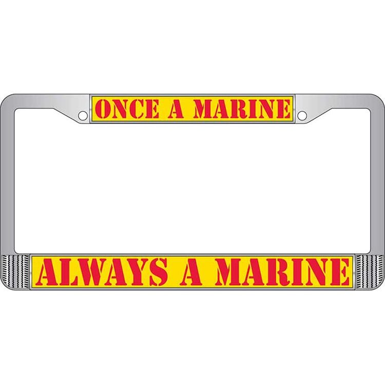 LP3824 Chrome License Plate Frame, USMC, Once A Marine - 6 x 12 in.