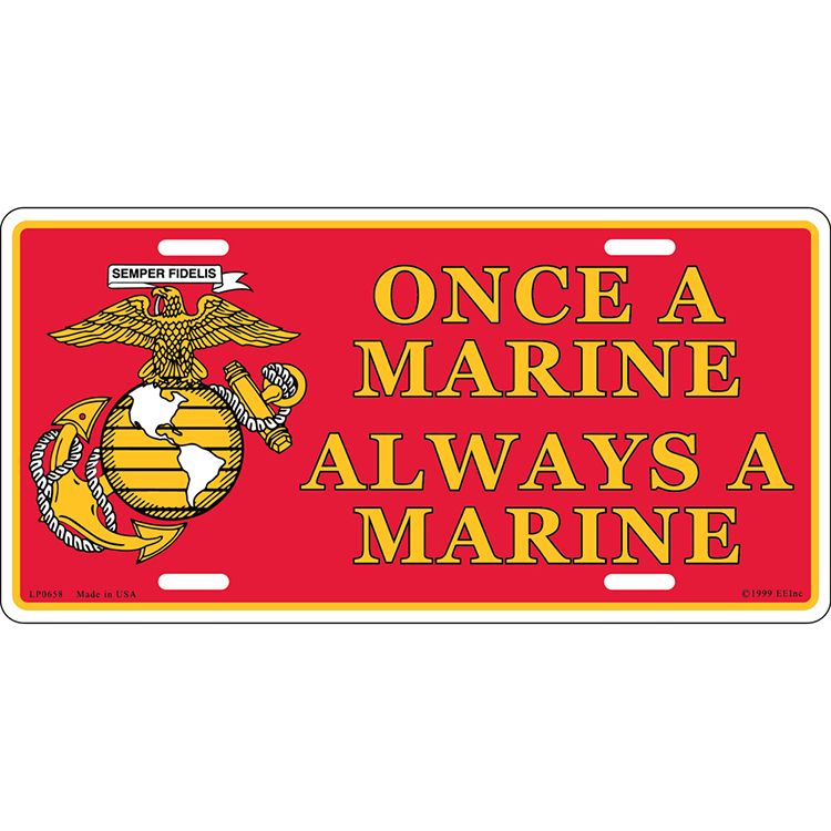 LP0658 License Plate Frame - USMC, Once A Marine - 6 x 12 in.