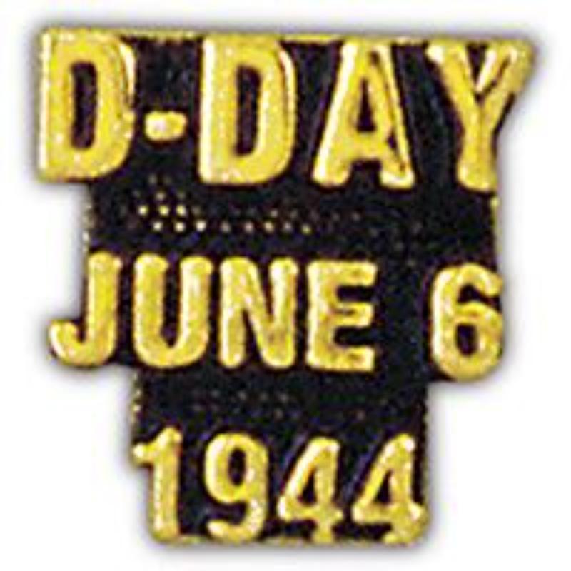 P15849 Pin - World War II, Script D-Day 6 & 6 & 44 - 1 in.