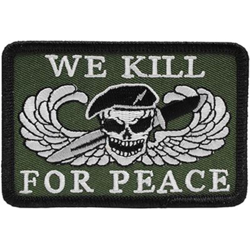 PM0808 Patch - We Kill for Peace - 3.5 x 2.5 in.