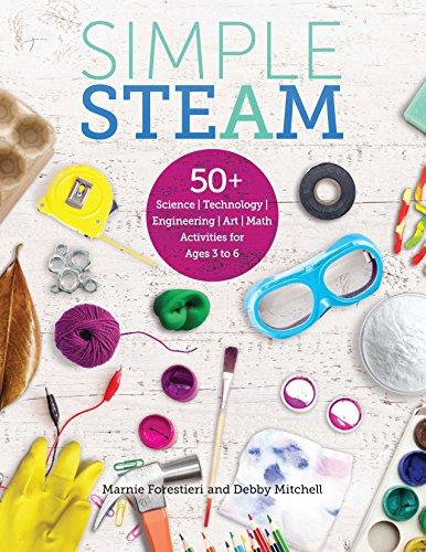 Picture of Gryphon House GR-10544 Simple Steam 50 Plus Science Technology Engineering Art Math Activities for Ages 3 to 6