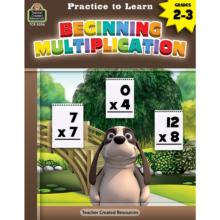 Picture of Teacher Created Resources TCR8306 Practice to Learn Begin Multiplication Maths Book
