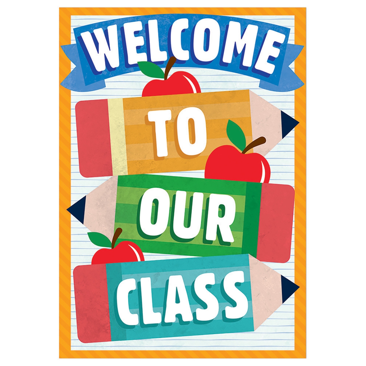 Picture of Eureka EU-837549 Welcome to Our Class Pencils Poster