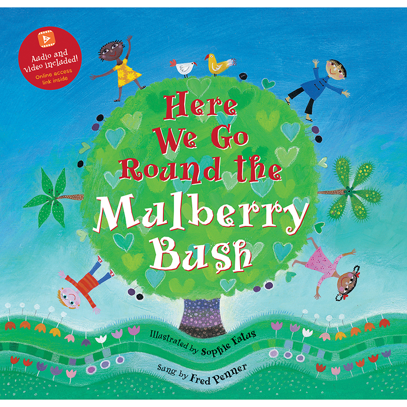 Picture of Barefoot Books BBK9781646865864 Here We Go Round The Mulberry Bush Children Book