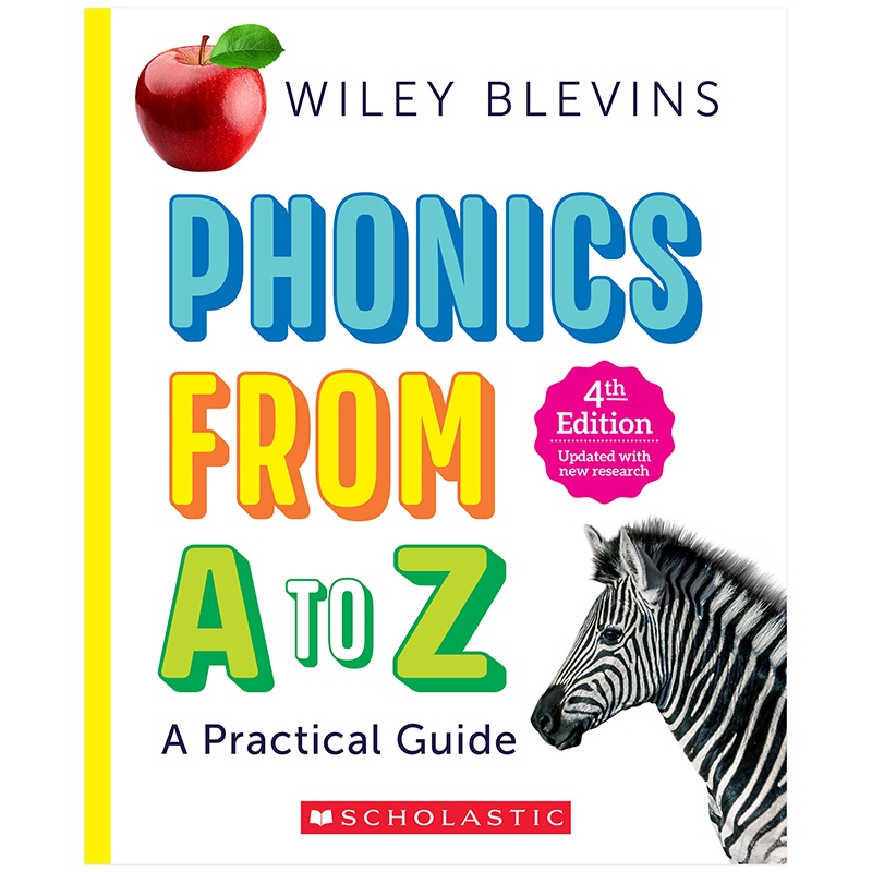 Scholastic Teaching Resources  Phonics From A To Z 4Th Edition Book