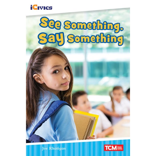 SEP121665 See Something Say Something Paperback Book