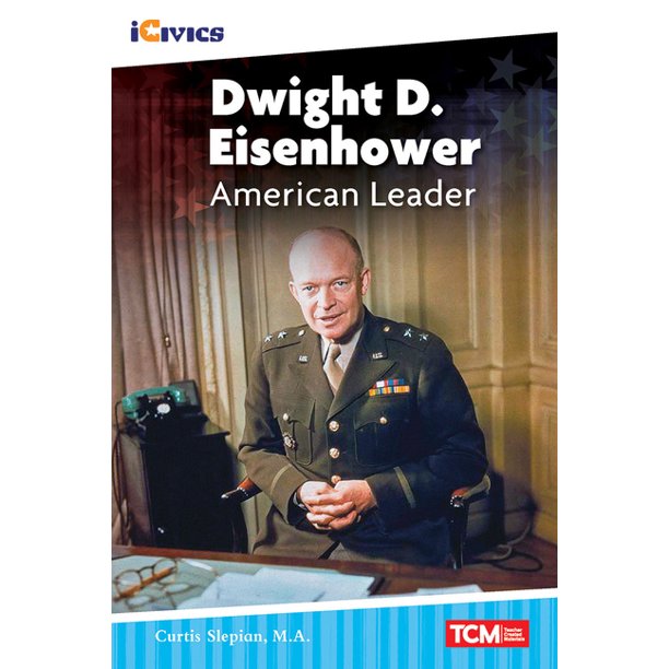 SEP121660 Dwight D Eisenhower American Leader Paperback Book
