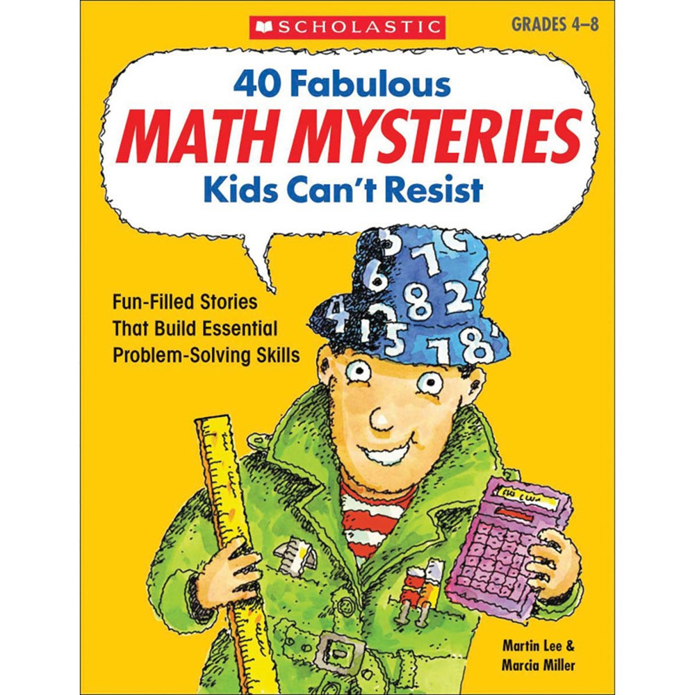 Picture of Scholastic Teaching Resources SC-0439175402 40 Fabulous Math Mysteries for Kids