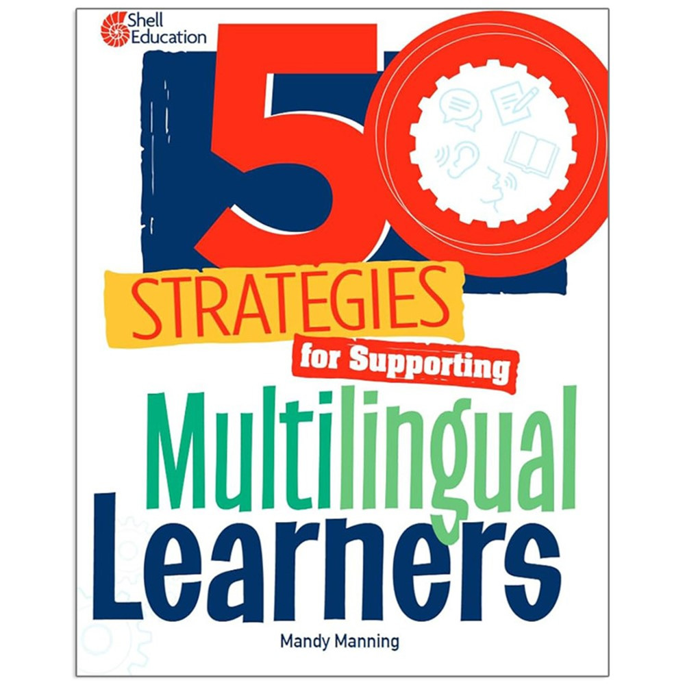 Picture of Shell Education SEP138434 50 Strategies for Supporting Multilingual Learners