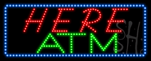 Everything Neon L100-7303 Here ATM Animated LED Sign 13" Tall x 32" Wide x 1" Deep -  The Sign Store
