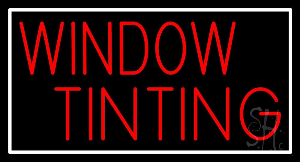 N105-6168-clear Red Window Tinting White Border Clear Backing Neon Sign - Red & White - 20 in. Tall x 37 in. Wide