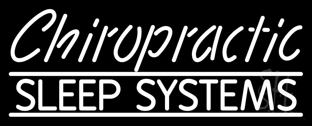 N105-2283-clear Chiropractic Sleep Systems Clear Backing Neon Sign - White - 13 in. Tall x 32 in. Wide