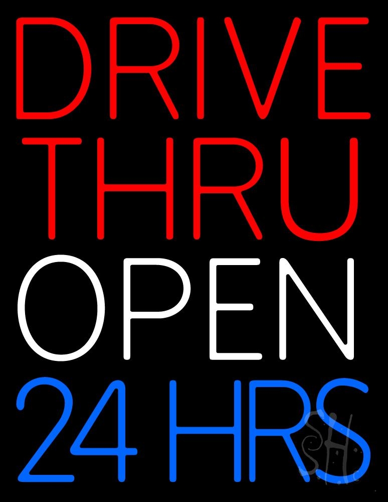 Red Drive Thru Open 24 Hrs Clear Backing Neon Sign - Red, Blue & White - 24 in. Tall x 31 in. Wide