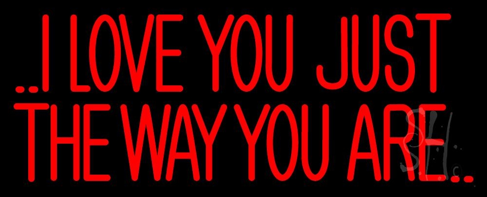 N105-1782-clear I Love The Way Just You Are Clear Backing Neon Sign - Red - 13 in. Tall x 32 in. Wide