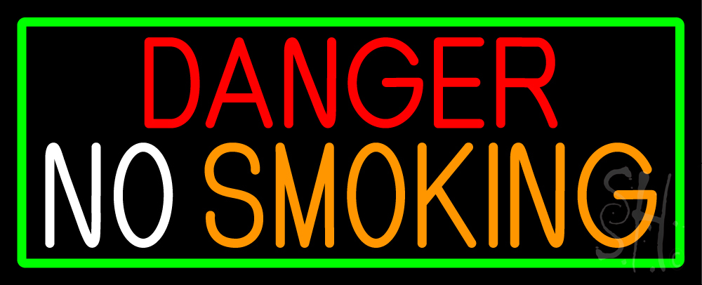 N105-15331-clear Danger No Smoking with Green Border Clear Backing Neon Sign - Green, White Red & Orange - 13 in. Tall x 32 in. Wide