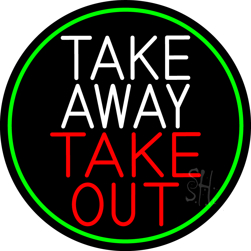 N105-16152-clear Take Away Take Out Oval with Green Border Clear Backing Neon Sign - Green, White & Red - 26 in. Tall x 26 in. Wide