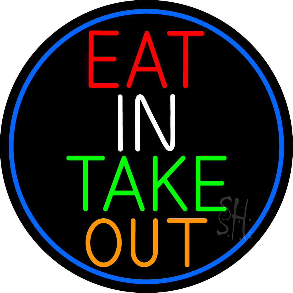 N105-15418-clear Eat In Take Out Oval with Blue Border Clear Backing Neon Sign - Multi Color - 26 in. Tall x 26 in. Wide