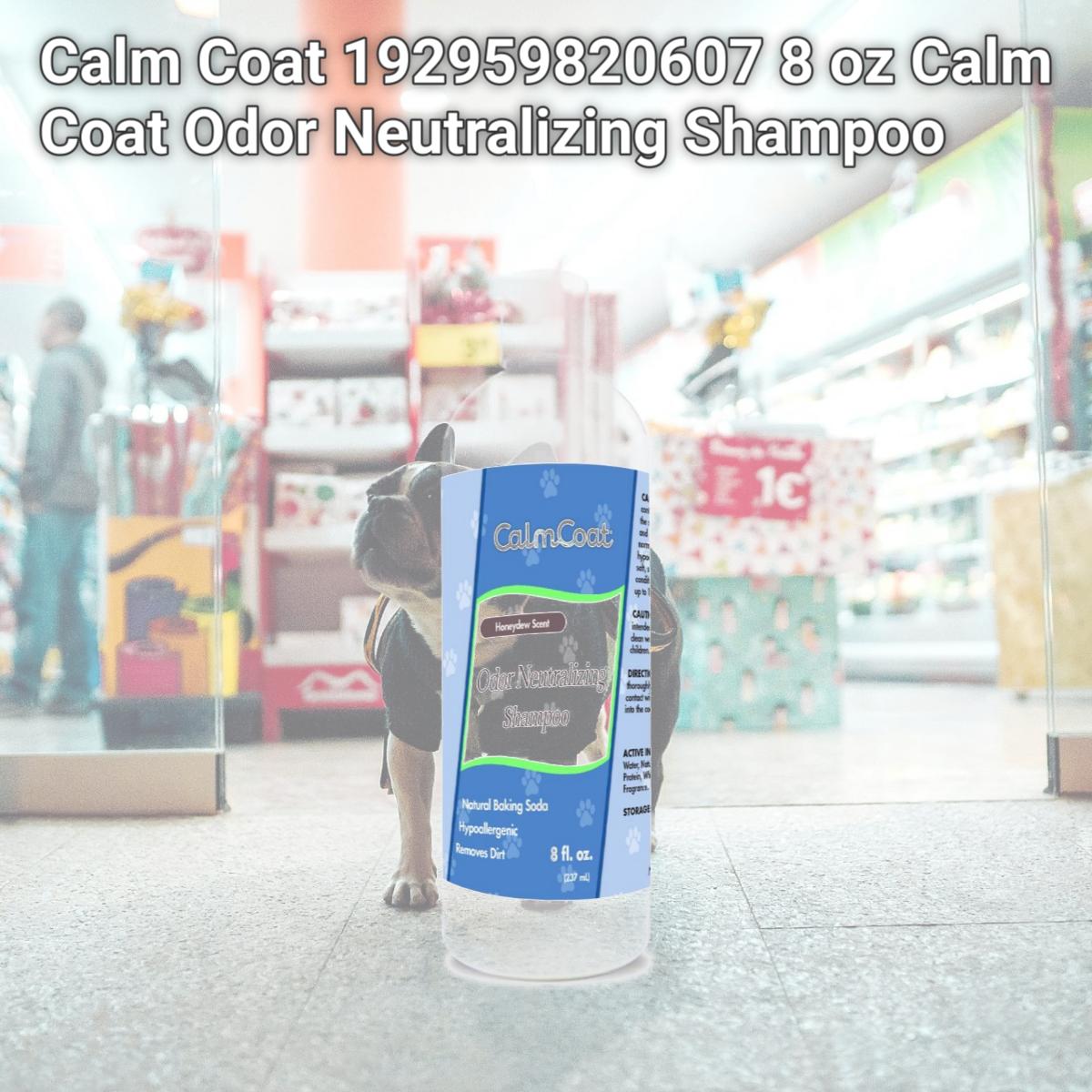 Picture of Calm Coat 192959820607 8 oz Calm Coat Odor Neutralizing Shampoo