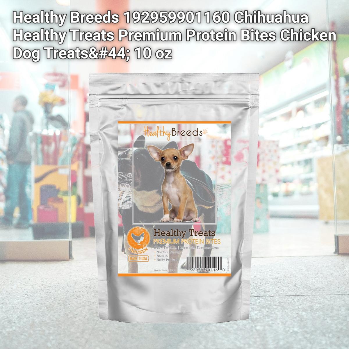 Picture of Healthy Breeds 192959901160 Chihuahua Healthy Treats Premium Protein Bites Chicken Dog Treats&#44; 10 oz