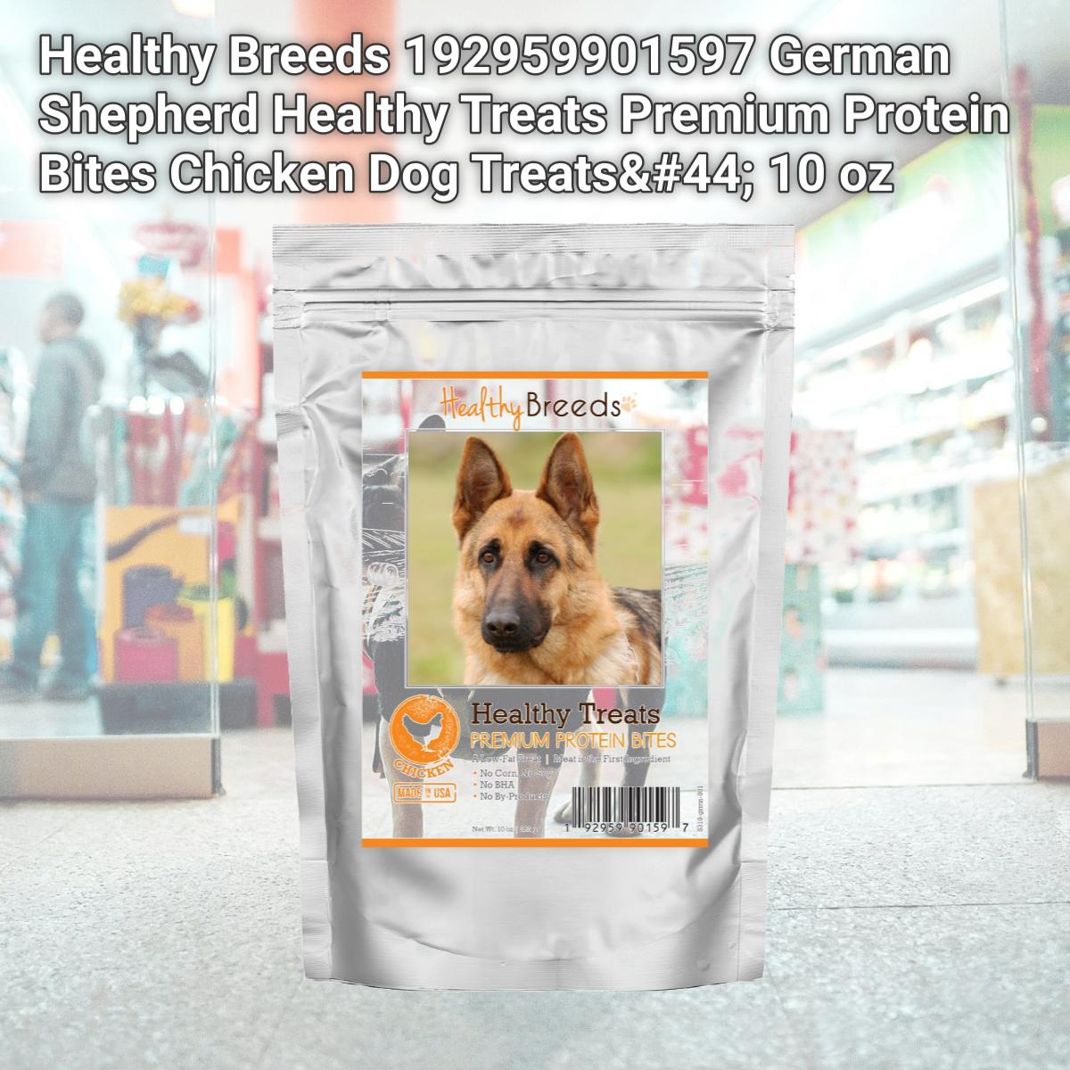 Picture of Healthy Breeds 192959901597 German Shepherd Healthy Treats Premium Protein Bites Chicken Dog Treats&#44; 10 oz