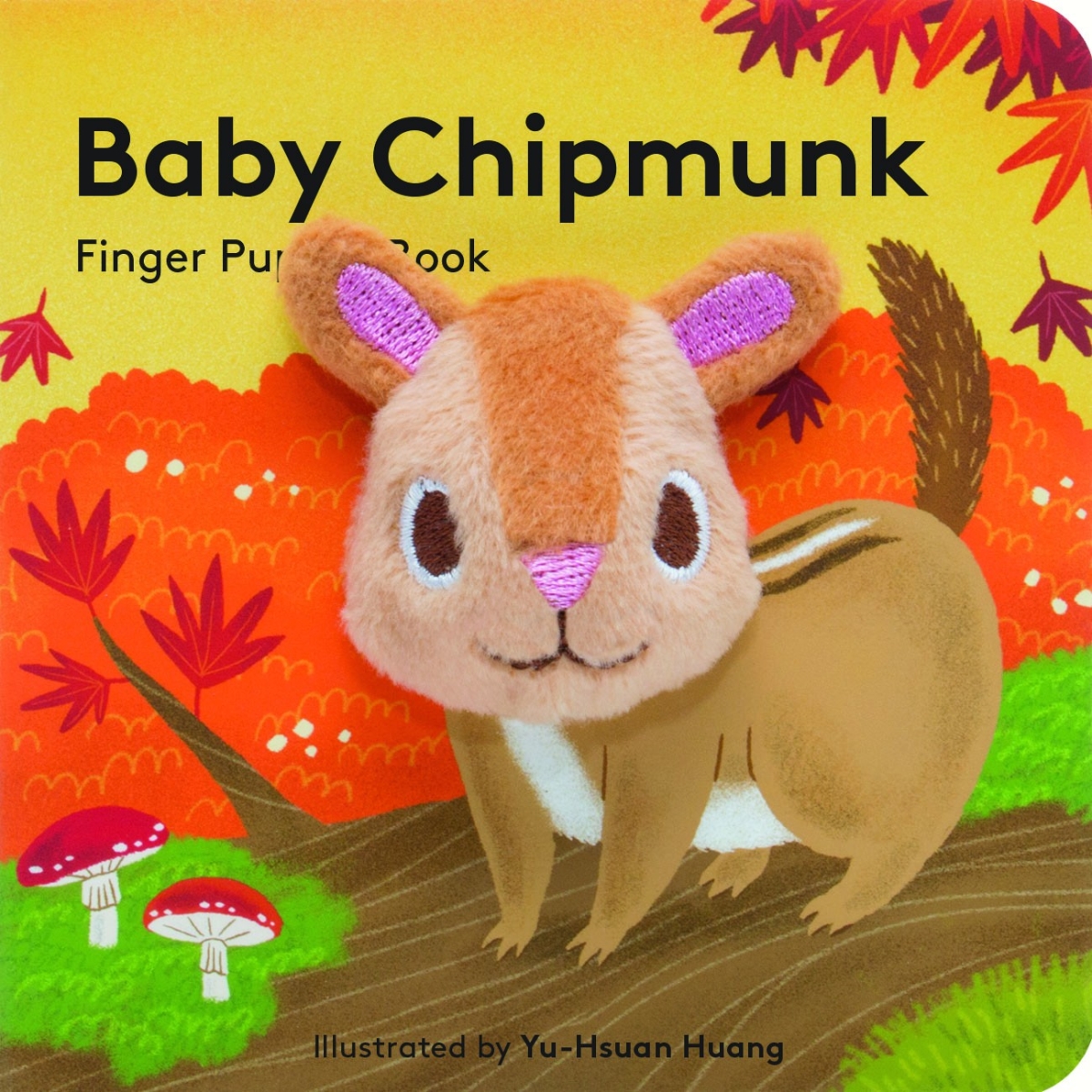 Picture of Chronicle Books CB9781452156125 Baby Chipmunk Finger Puppet Book