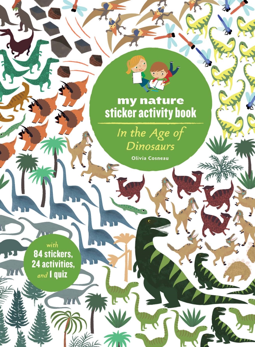 Picture of Chronicle Books CB9781616894696 Dinosaurs My Nature Sticker Activity Book