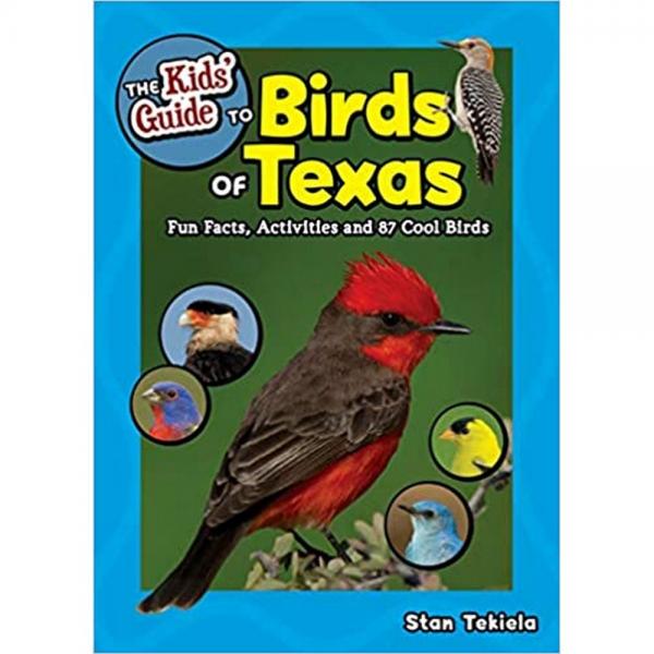 Picture of Adventure Keen Publication AP39658 The Kids Guide to Birds Texas Book