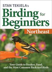 Picture of Stan Tekiela AP51186 Birding Book for Beginners Northeast Guide to Feeders