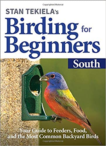 Picture of Stan Tekiela AP51278 Birding Book for Beginners South Guide to Feeders
