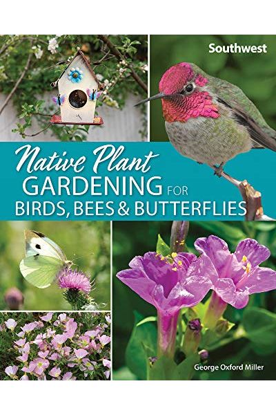 Picture of Adventure Publications AP50394 Native Plant Gardening for Birds&#44; Bees & Butterflies Southwest Book