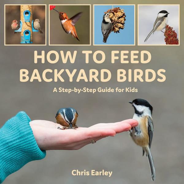 Picture of Firefly Books FIRE0228103769 How to Feed Backyard Birds A Step-by-Step Guide Book for Kids