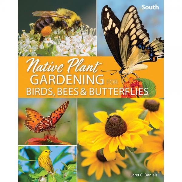 Picture of Adventure Keen AP51889 Native Plant Gardening for Birds&#44; Bees & Butterflies South Field Guide