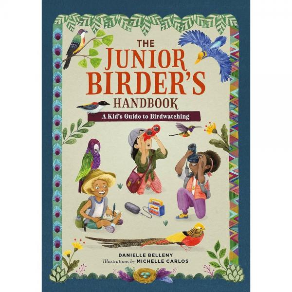 Picture of Workman Publishing HB9780762480784 Junior Birders Handbook