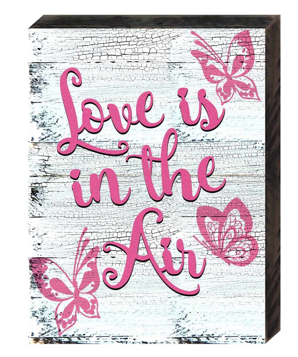 98732-12 Love & Relations Valentines Love is in the Air Quote Vintage Textual Art on Board Wall Decor