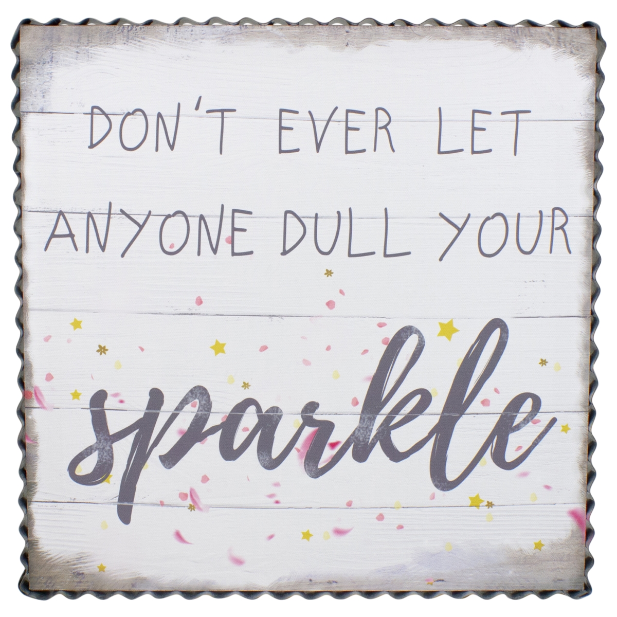34738661 Metal Framed Dont Ever Let Anyone Dull Your Sparkle Canvas Wall Art - 12 in.