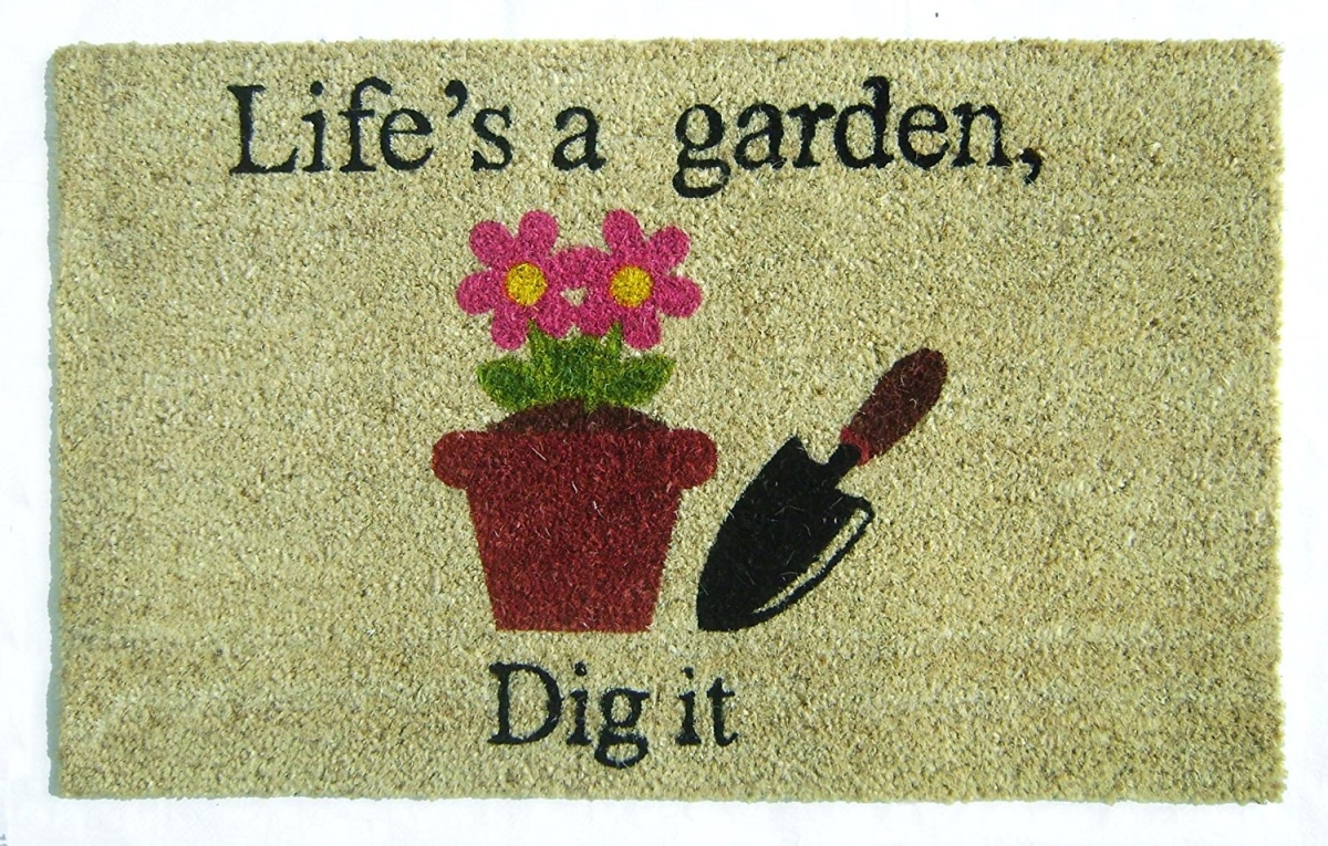 G347 DIG IT Lifes a Garden, Dig it Doormat
