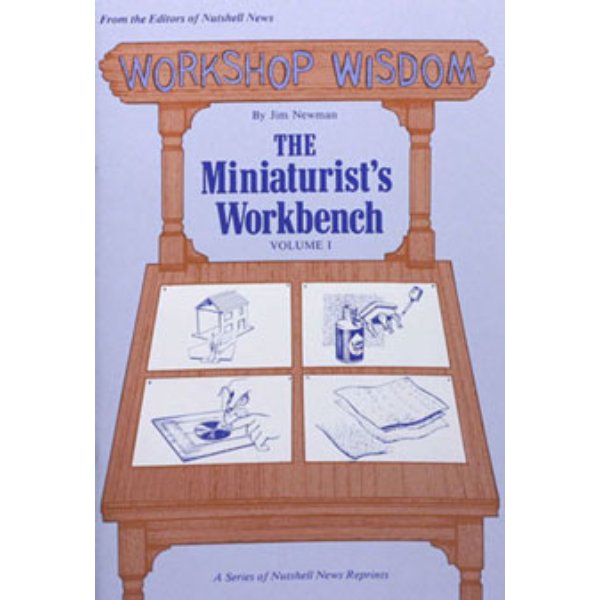 BOY710 Workshop Wisdom the Miniaturists Workbench for Dollhouse Miniature