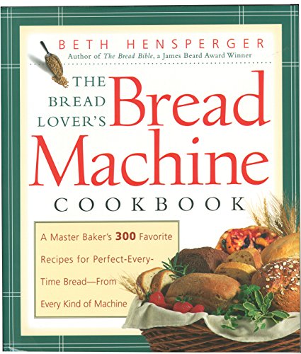 Picture of Harvard Common Pres 9781558321564 The Bread Lovers Bread Machine Cookbook