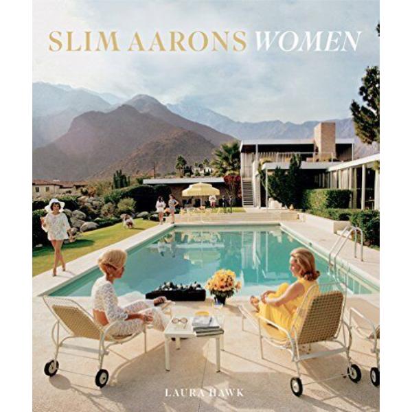Picture of Abrams 9781419722424 Slim Aarons Women Hardcover Book