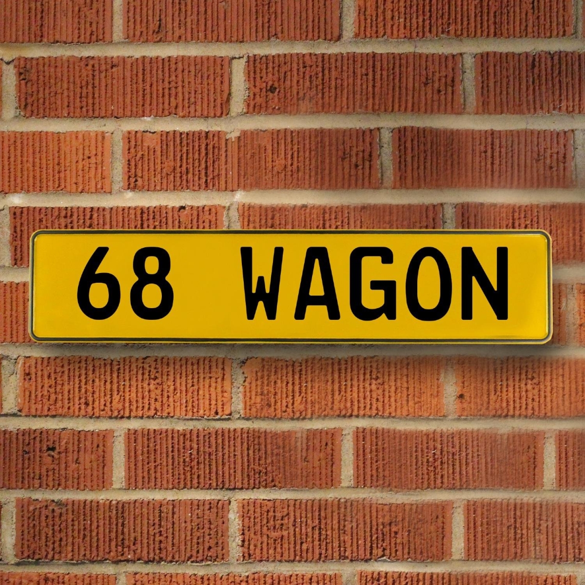 Vintage parts USA 787487 68 WAGON automotive chevy Yellow Stamped Aluminum Street Sign Mancave Wall Art