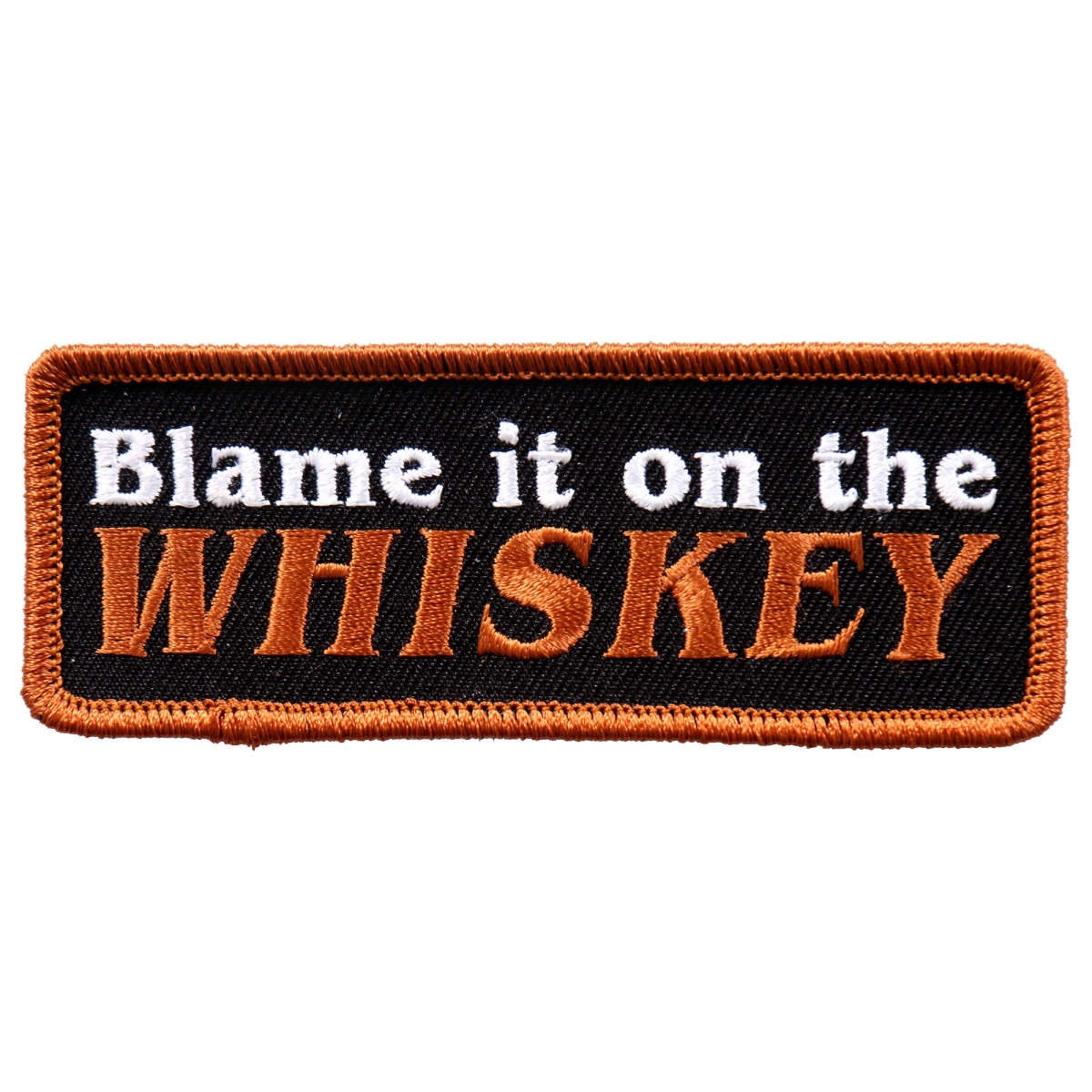 PPL9660 4 x 2 in. Blame It on the Whiskey Patch - Multi Color
