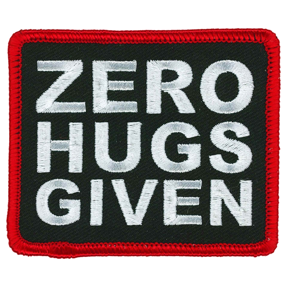 PPL9936 3 x 2.5 in. Zero Hugs Given Patch - Multi Color