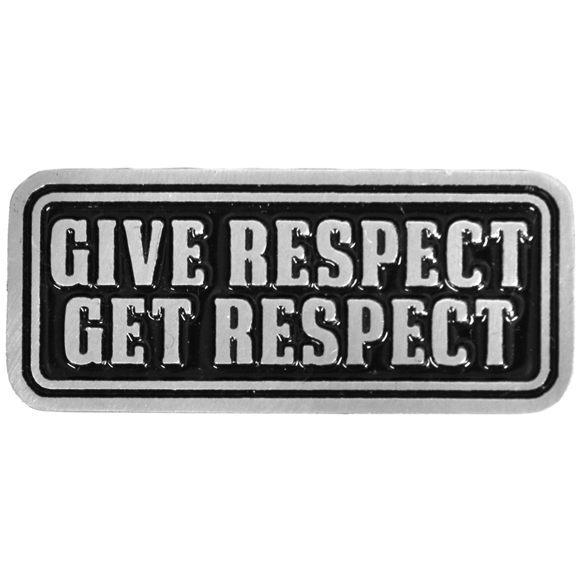 pna1278 Give Respect Pin - Pewter