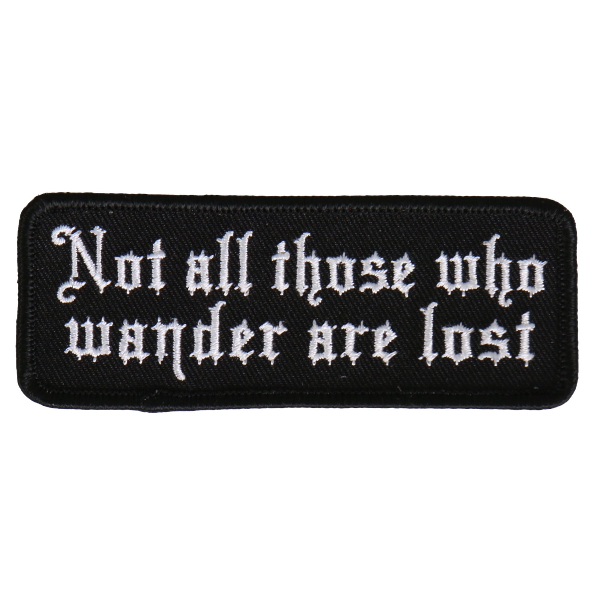 PPL9526 4 x 1 in. Not All Those Who Wander Patch - Multi Color