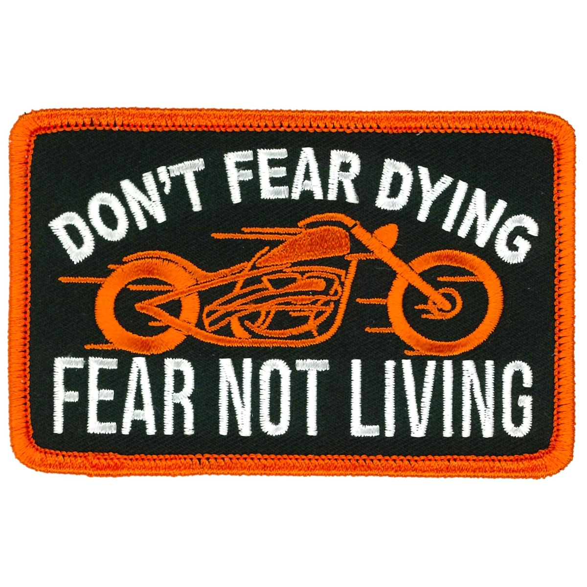 PPL9952 4 x 3 in. Dont Fear Dying Patch - Multi Color